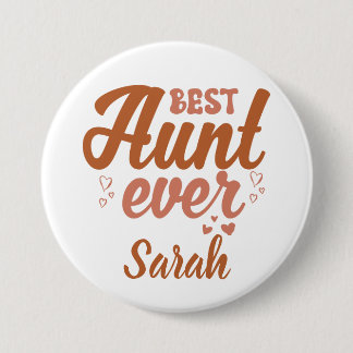 Best Aunt Ever Button