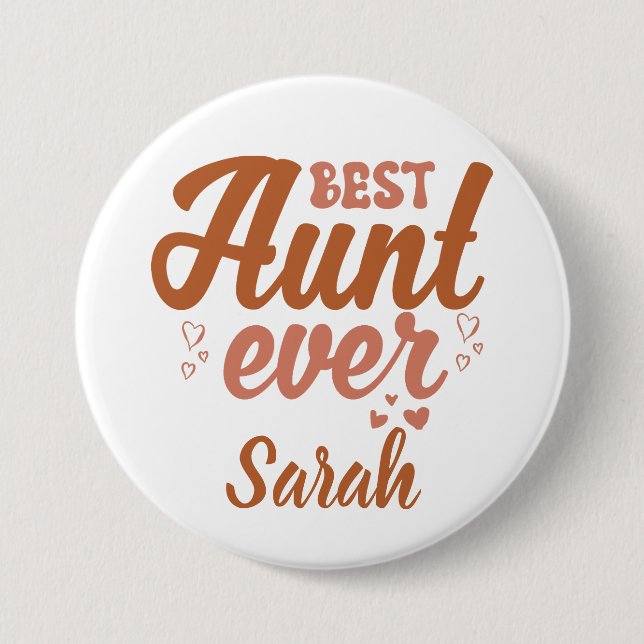 Best Aunt Ever Button (Front)