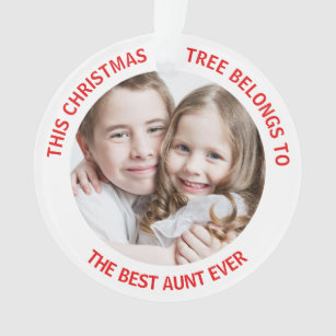 Best Aunt Ever Christmas Tree Photo Ornament