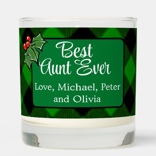 Best Aunt ever classic green Plaid Holly berries  Scented Candle
