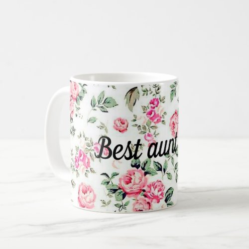 Best aunt ever coffee mug