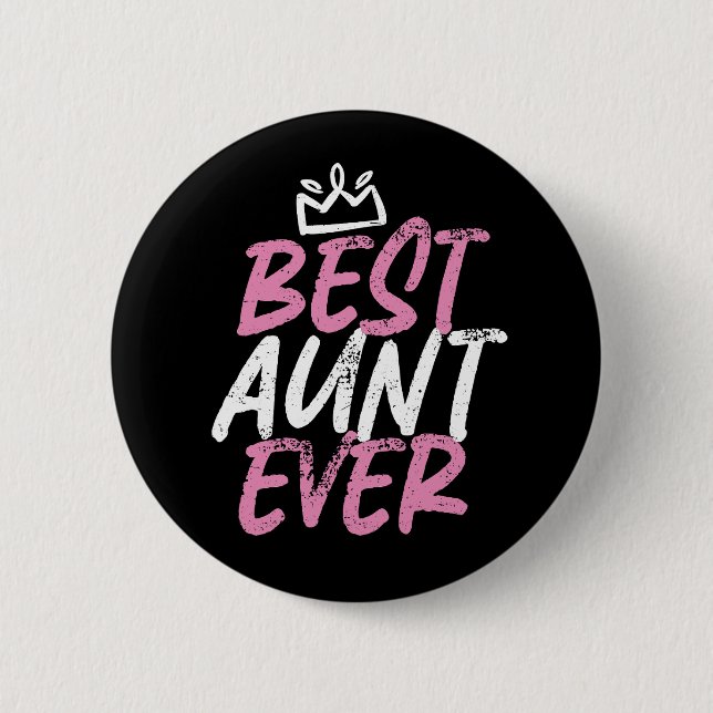 Best Aunt Ever Cute and Funny BAE Auntie Button (Front)