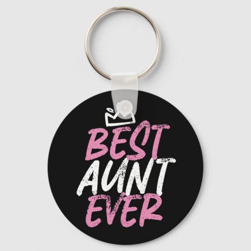 Best Aunt Ever Cute and Funny BAE Auntie Keychain