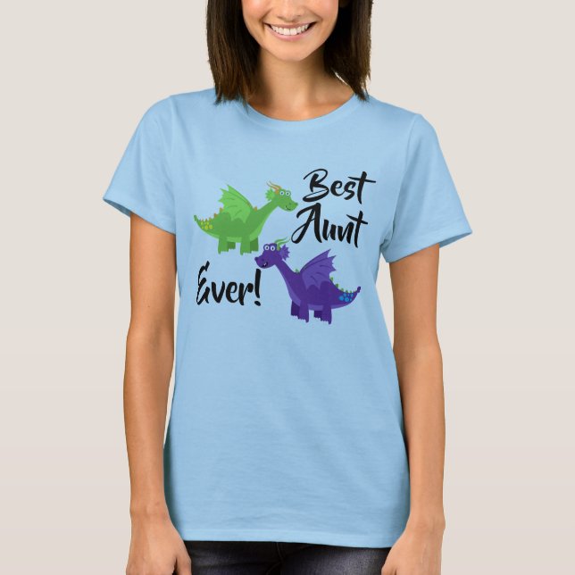 Best Aunt Ever Dragon T-Shirt (Front)
