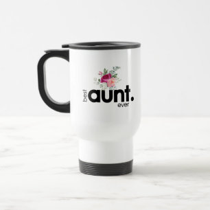 Best Aunt Ever Floral Travel Mug