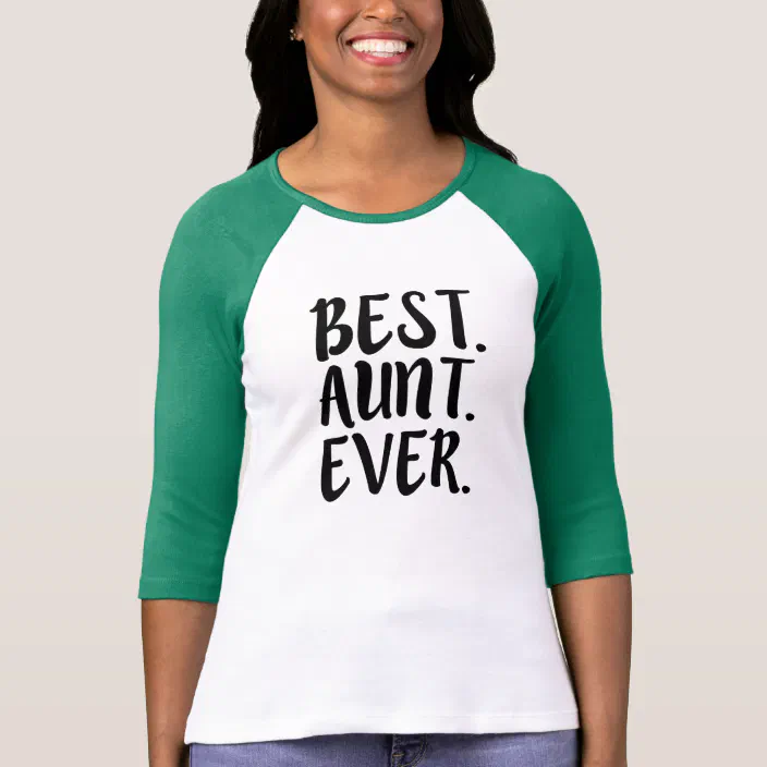 BAE Best Aunt Ever T Shirt Tee Sister Nephew Niece Fun Uncle Funny Family Auntie 