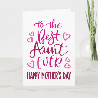 Best Aunt Ever Mother's Day Typography in Pink Card