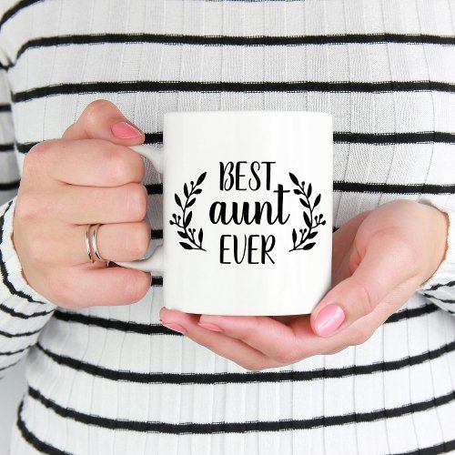 Best Aunt Ever Personalized Coffee Mug