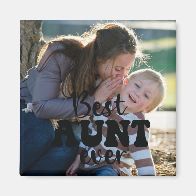 Best Aunt Ever Personalized Photo Magnet (Front)