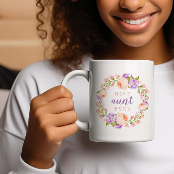 Best Aunt Ever Pink Floral Coffee Mug by rileyandzoe at Zazzle