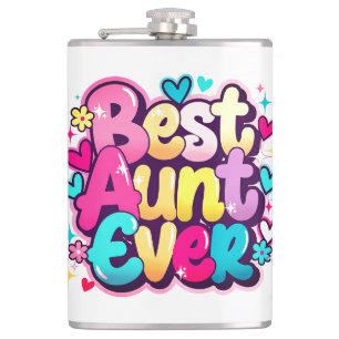 Best Aunt Ever (Style 4) Flask