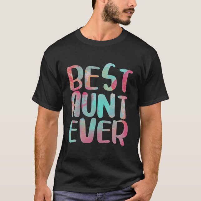 Best Aunt Ever T-Shirt Auntie Gift Shirt (Front)