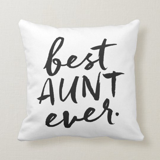 Best Aunt Ever Throw Pillow