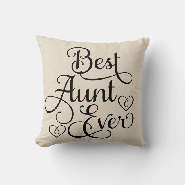 Best Aunt Ever Throw Pillow (Front)