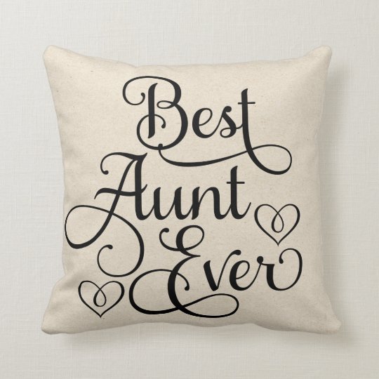 Best Aunt Ever Throw Pillow