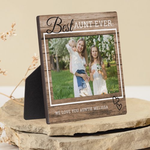 Best Aunt Ever We Love You Rustic Wood Photo  Plaque