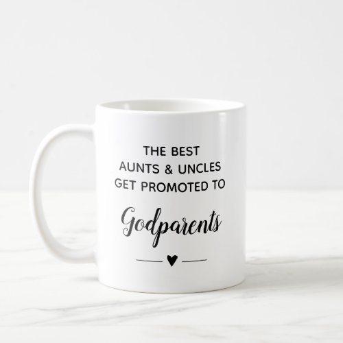 Best Aunt Uncle Promoted To Godparents Proposal Coffee Mug