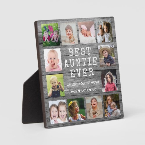 Best Auntie Ever 12 Photo Collage Rustic Gray Wood Plaque