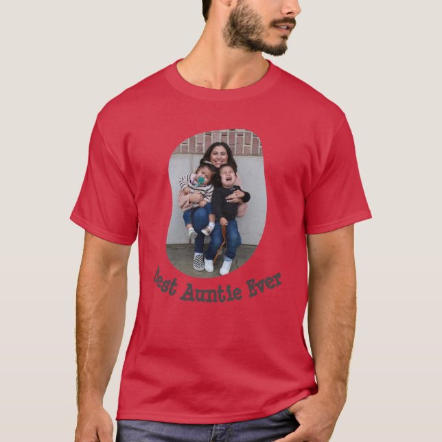 Best Auntie Ever BAE upload your family photo T-Shirt (Front)
