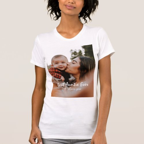 Best Auntie ever Custom Photo and Name Aunt T_Shirt