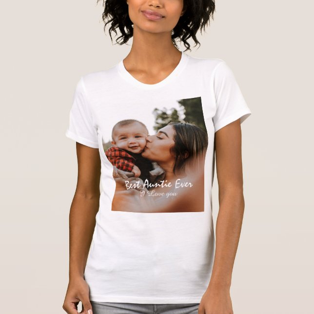 Best Auntie ever Custom Photo and Name Aunt T-Shirt (Front)