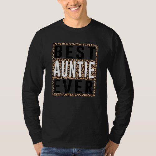 Best Auntie Ever  Leopard Print Happy Mothers Day T_Shirt