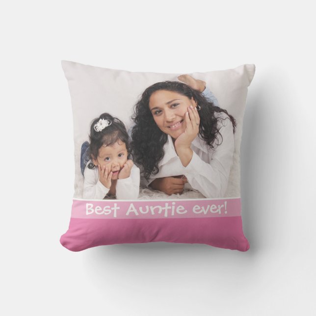 Best Auntie Ever Love You Most 2 Photo Pink Throw Pillow (Front)