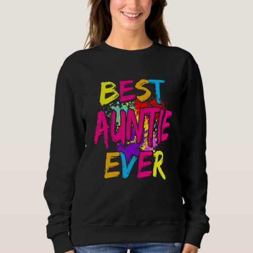 Best Auntie Ever Matching Family Colorful Mothers  Sweatshirt