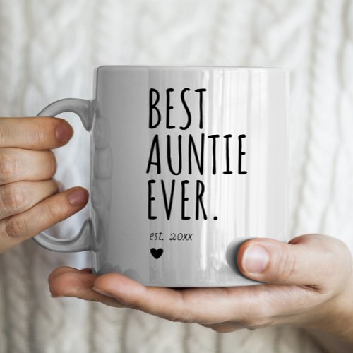 Best Auntie Ever _ Personalized Year Coffee Mug