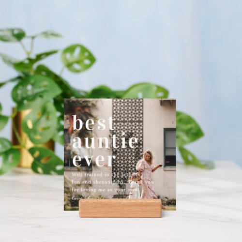 Best Auntie Ever  Quote  Photo Gift Holder
