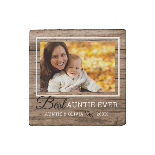 Best Auntie Ever Rustic Wood  Picture Frame Stone Magnet (Front)