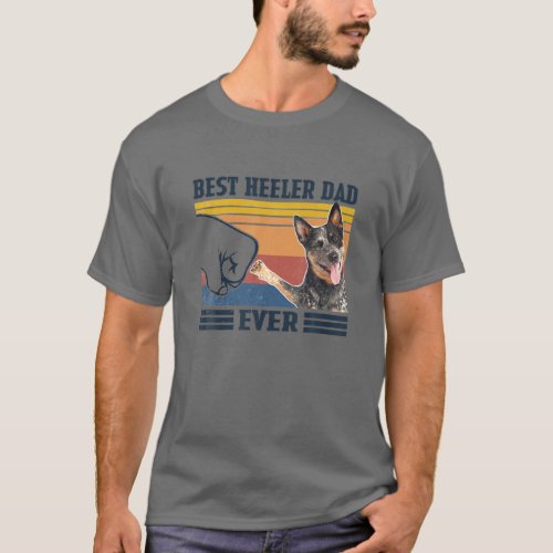 Best Australian Cattle Dog Dad Ever Fathers Day C T_Shirt
