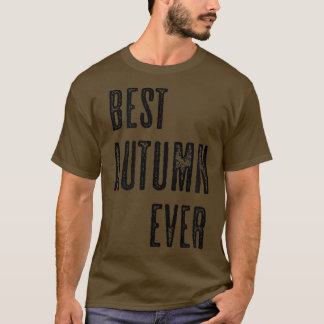 BEST AUTUMN EVERFunny CuteMen Women KidsName T-Shirt