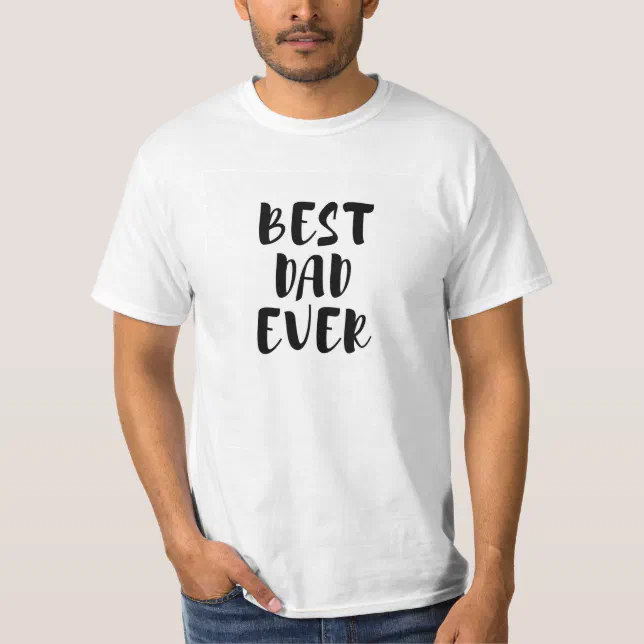 Best bab Ever White basic T-Shirt | Zazzle