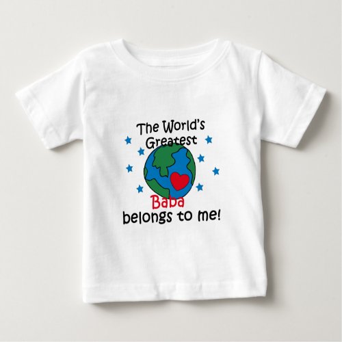 Best Baba Belongs to me Baby T_Shirt