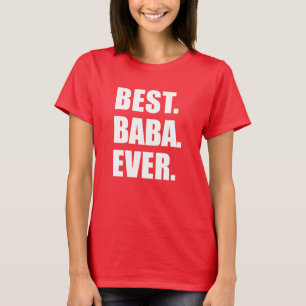 Best Baba Ever (ON DARK) T-Shirt