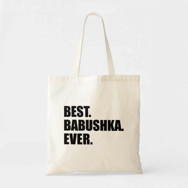 Best Babushka Ever Russian Grandmother Tote Bag (Front)