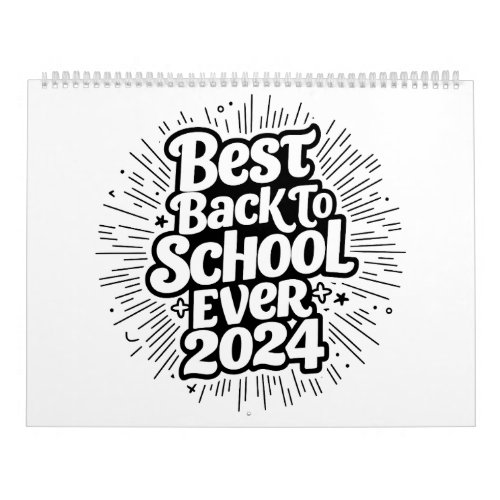 Best Back To School Ever 2024 Design Calendar