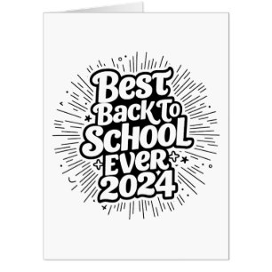 Best Back To School Ever 2024 Design Card