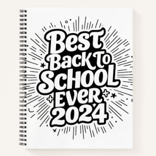 Best Back To School Ever 2024 Design Notebook