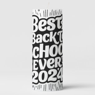 Best Back To School Ever 2024 Design Pillar Candle