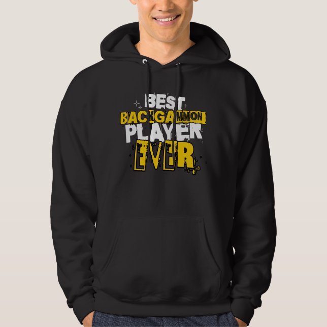 Best Backgammon Player Ever Board Dice Game Lover Hoodie (Front)