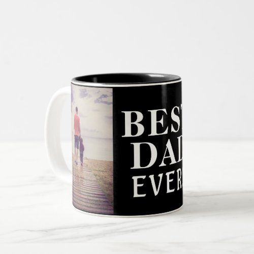 Best Bad Ever Black Fathers Day 2 Photo Collage Two_Tone Coffee Mug