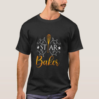 Best Baker Shirt Star Baker Humor Baking Gift