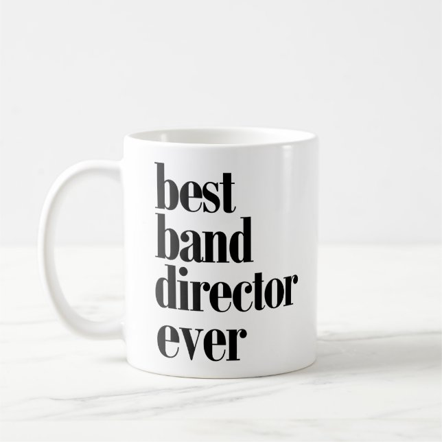 Best Band Director Ever Mug! Coffee Mug (Left)