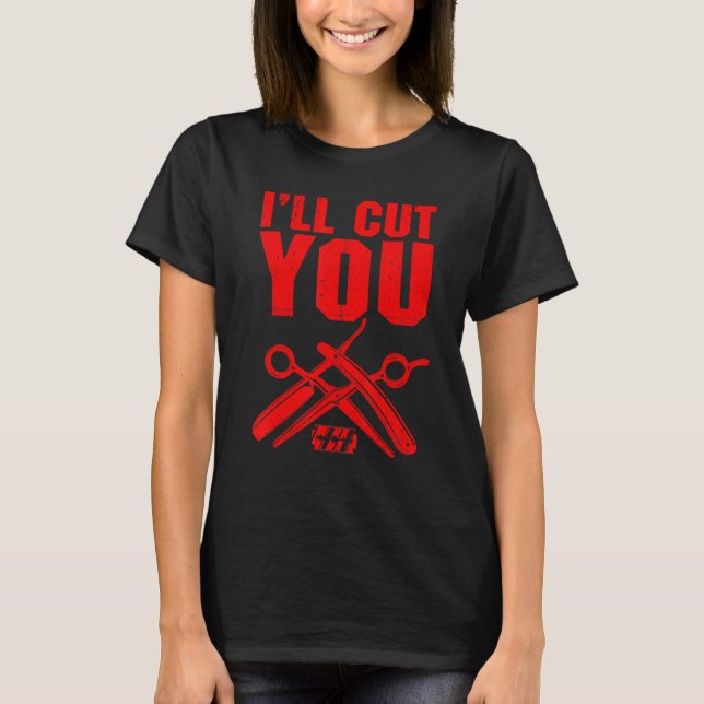 Best Barber For Men Women Hairstyling Tools Barber T-Shirt (Front)
