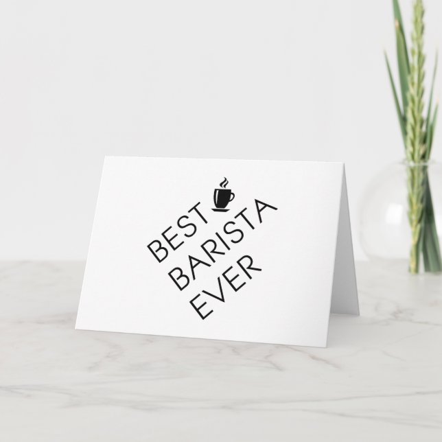Best barista ever. Barista gift. Coffee lover gift Card (Front)