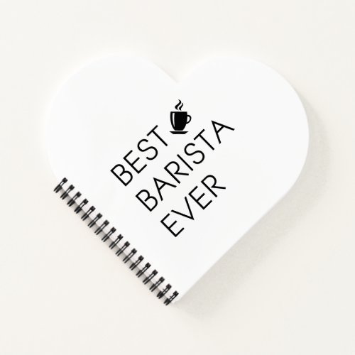 Best barista ever Barista gift Coffee lover gift Notebook