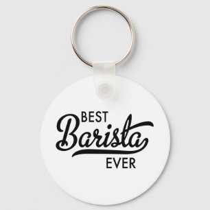 Best Barista ever Keychain