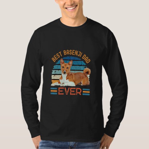 Best Basenji Dad Ever Dog Fathers Day  T_Shirt